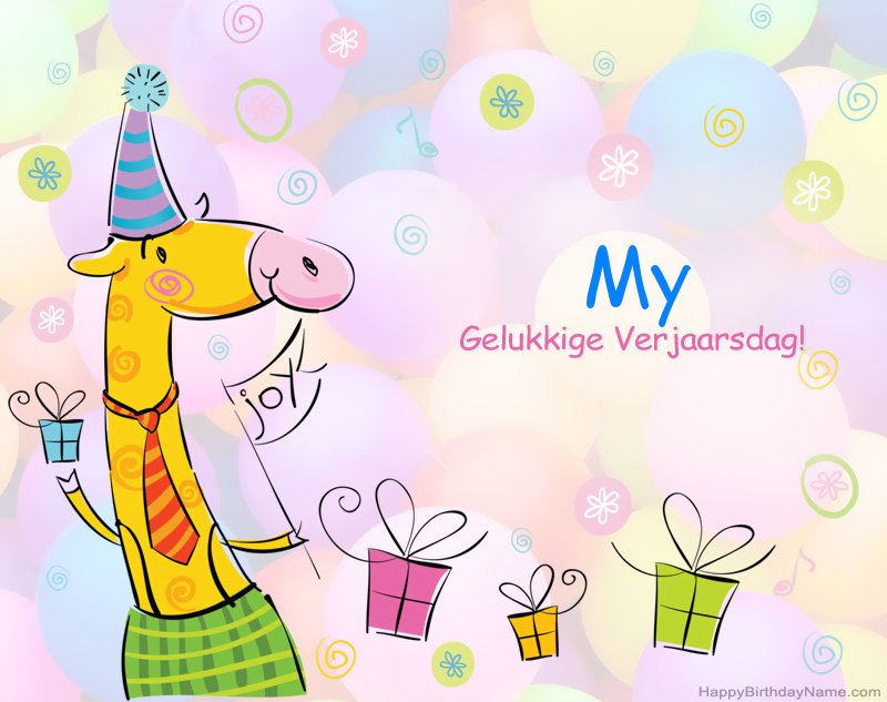 Baie geluk met die gelukkige verjaardag My