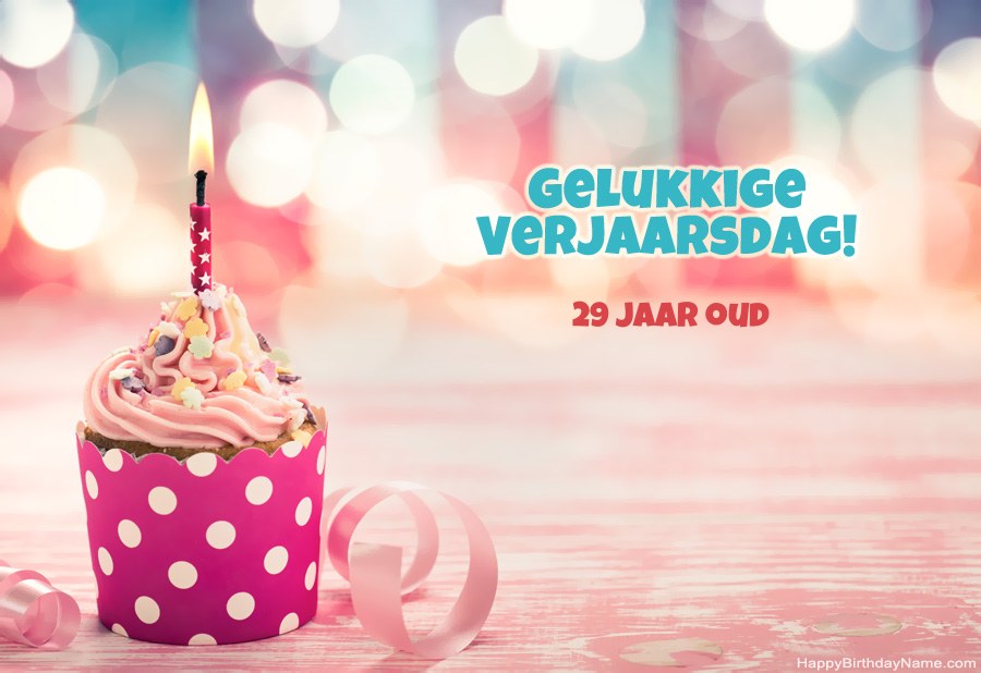 Laai die gelukkige verjaardagkaartjie 29-jarige meisie gratis af Laai die gelukkige verjaardagkaartjie 29-jarige meisie gratis af