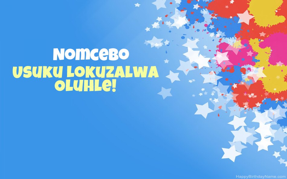 Halala ngosuku lokuzalwa lwe-Nomcebo