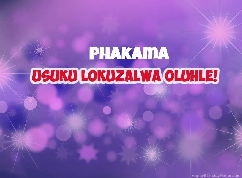 Izithombe ezinhle ze-Happy Birthday ye-Phakama Izithombe ezinhle ze-Happy Birthday ye-Phakama