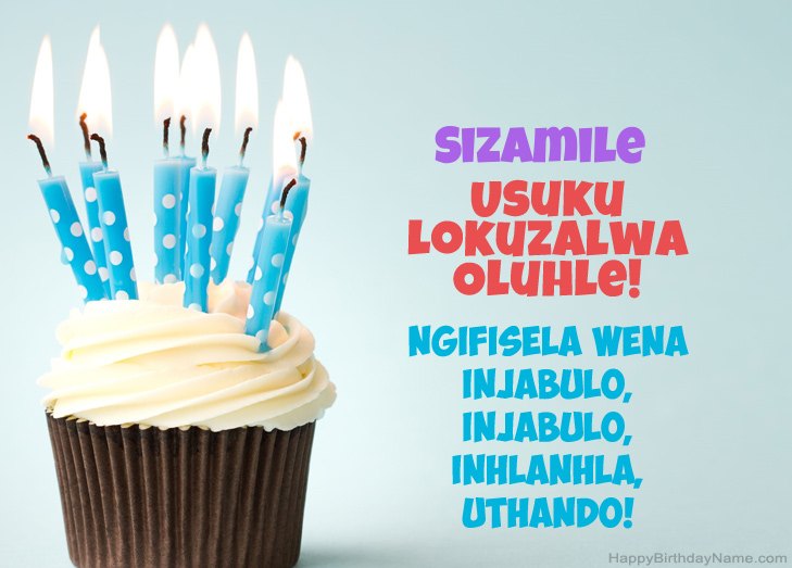 Sihalalisela usuku lokuzalwa oluhle lwe-Sizamile
