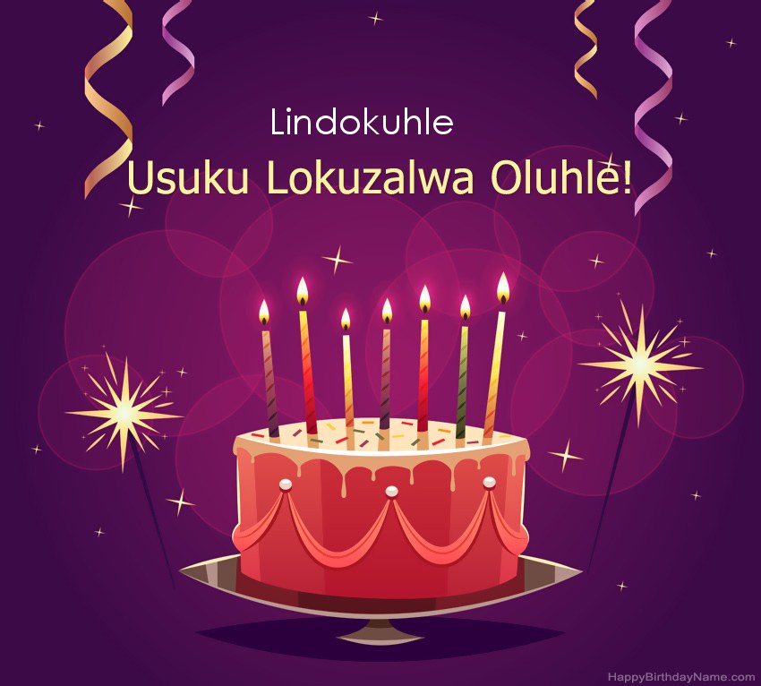Imikhonzo emnandi yezithombe ezihle zoSuku lokuzalwa Lindokuhle Imikhonzo emnandi yezithombe ezihle zoSuku lokuzalwa Lindokuhle