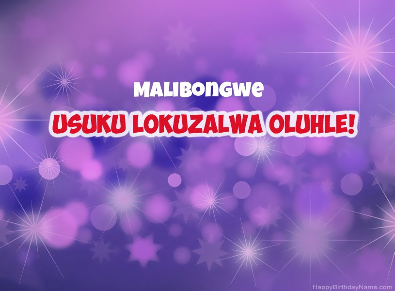 Izithombe ezinhle ze-Happy Birthday ye-Malibongwe