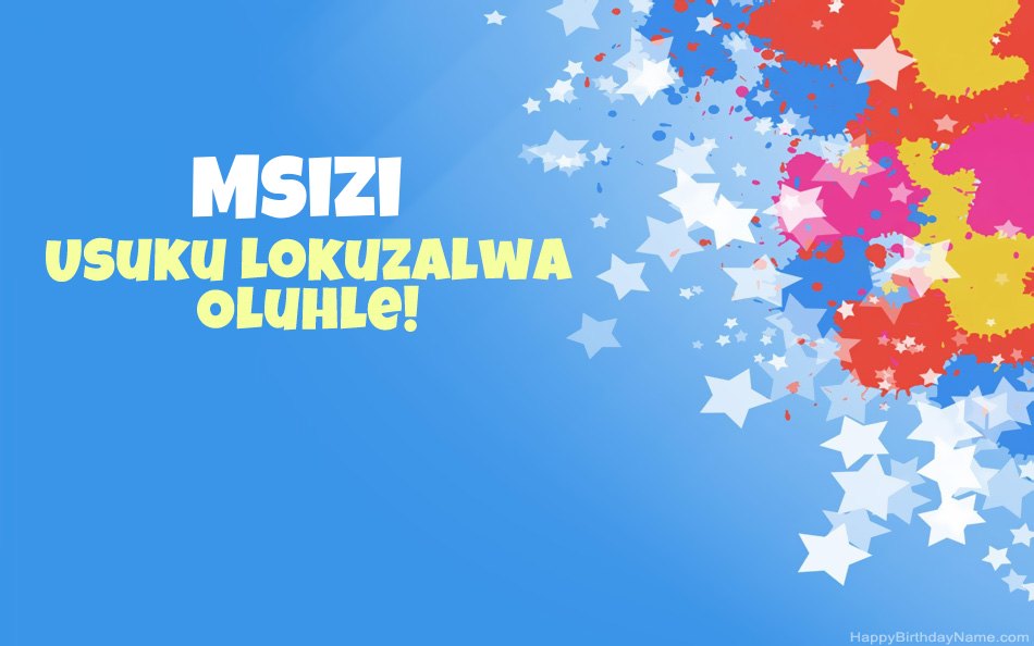 Halala ngosuku lokuzalwa lwe-Msizi
