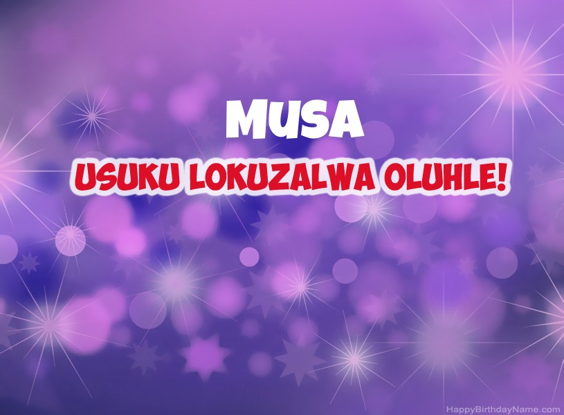 Izithombe ezinhle ze-Happy Birthday ye-Musa