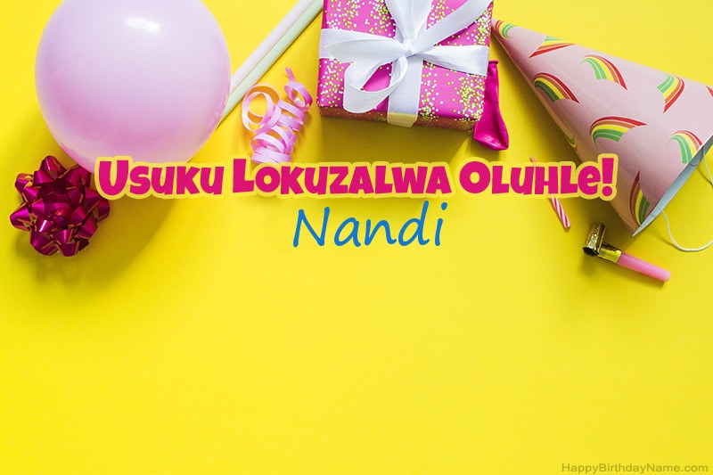 Usuku lokuzalwa oluhle Nandi ku-prose Usuku lokuzalwa oluhle Nandi ku-prose