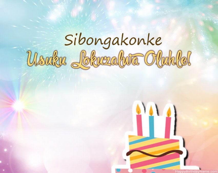Usuku lokuzalwa oluhle Sibongakonke evesini Usuku lokuzalwa oluhle Sibongakonke evesini