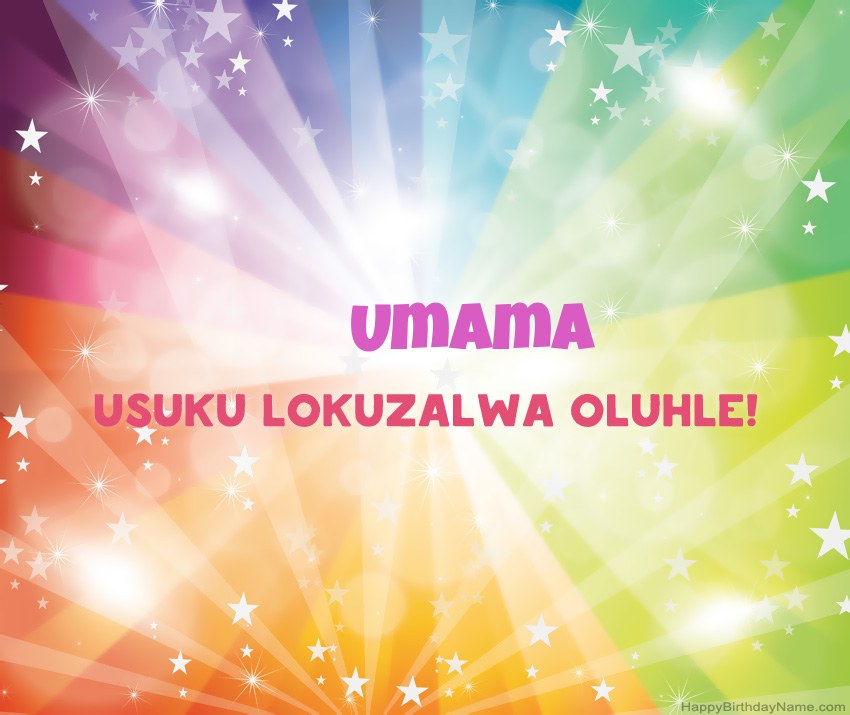 Amakhadi amahle woSuku lokuzalwa oluhle Umama Amakhadi amahle woSuku lokuzalwa oluhle Umama