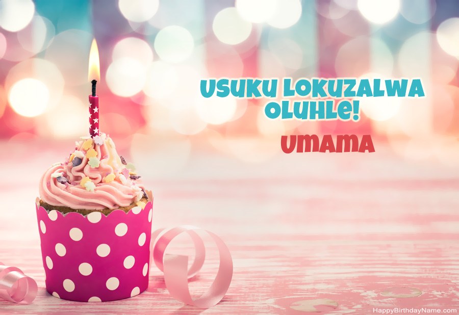 Landa ikhadi le-Happy Birthday Card Umama mahhala Landa ikhadi le-Happy Birthday Card Umama mahhala