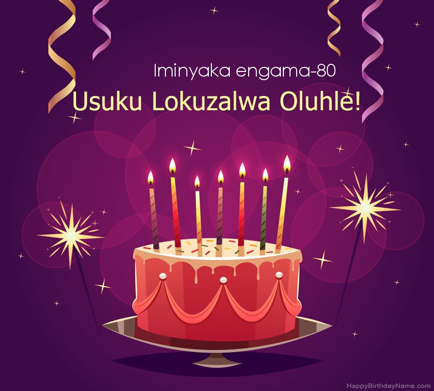 Imikhonzo ehlekisayo yezithombe ze-Happy Birthday Indoda eneminyaka engama-80