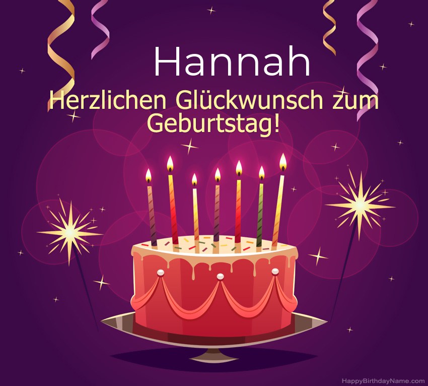 Lustige Grüße für alles Gute zum Geburtstag Hannah Bilder