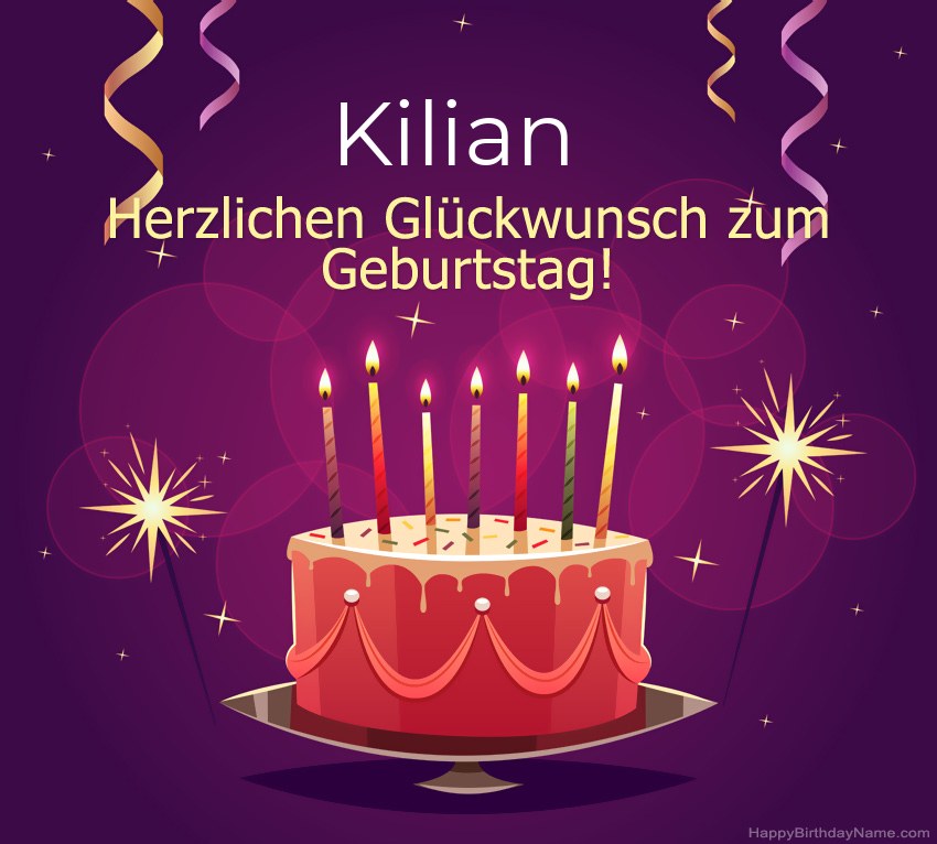Lustige Grüße für alles Gute zum Geburtstag Kilian Bilder