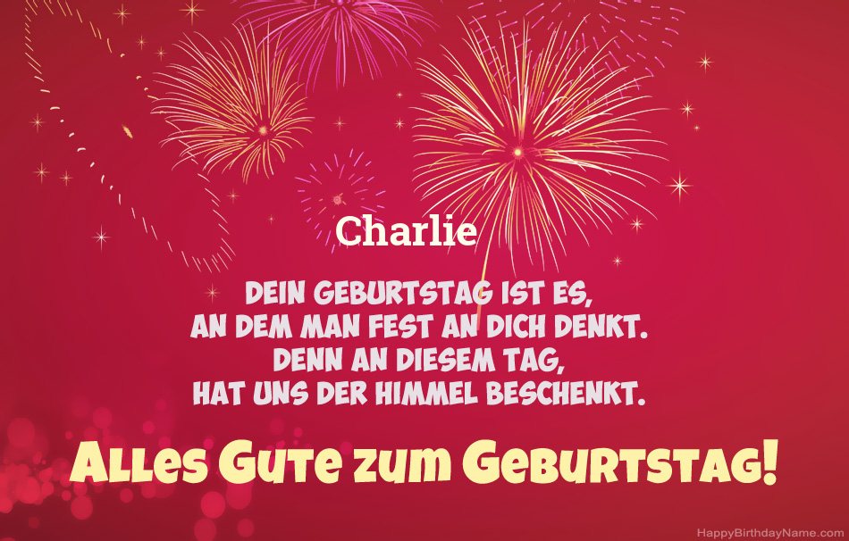 Alles Gute zum Geburtstag Charlie, schöne Gedichte Alles Gute zum Geburtstag Charlie, schöne Gedichte