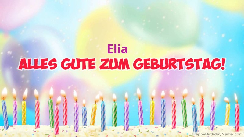 Lustige alles Gute zum Geburtstagkarten für Elia Lustige alles Gute zum Geburtstagkarten für Elia
