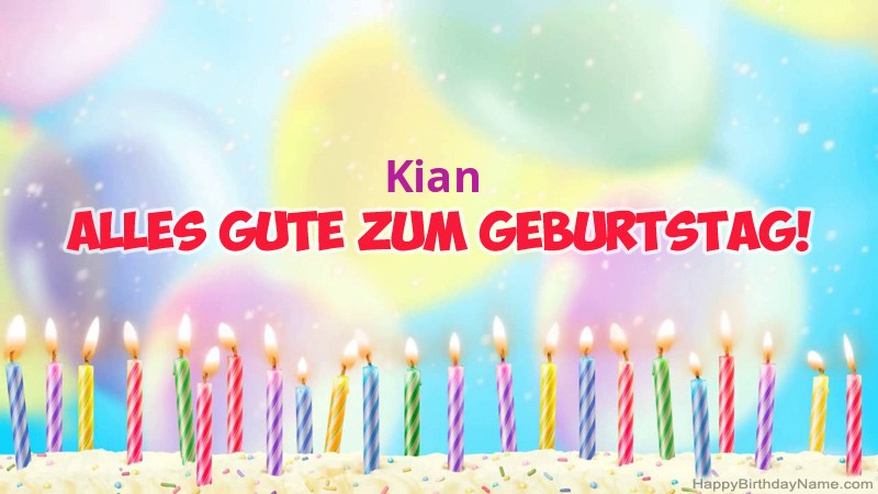 Lustige alles Gute zum Geburtstagkarten für Kian Lustige alles Gute zum Geburtstagkarten für Kian
