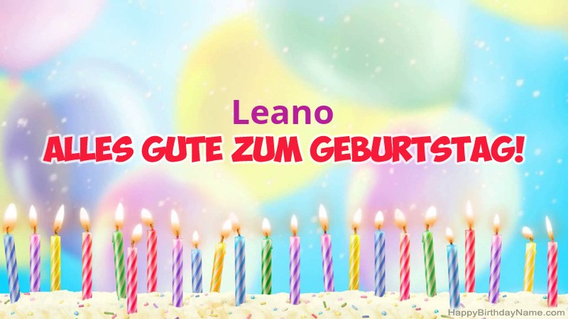 Lustige alles Gute zum Geburtstagkarten für Leano Lustige alles Gute zum Geburtstagkarten für Leano