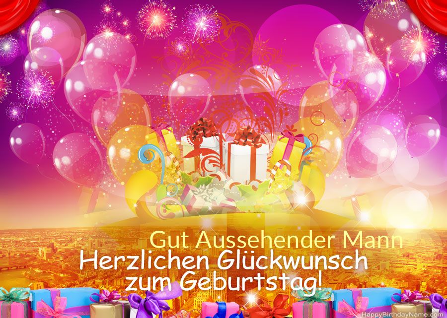 Lustige Bilder Alles Gute zum Geburtstag Gut Aussehender Mann