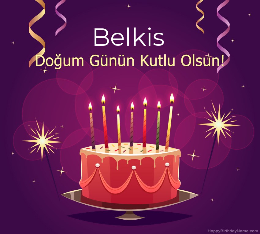 Doğum günün kutlu olsun için komik selamlar Belkis resimleri Doğum günün kutlu olsun için komik selamlar Belkis resimleri