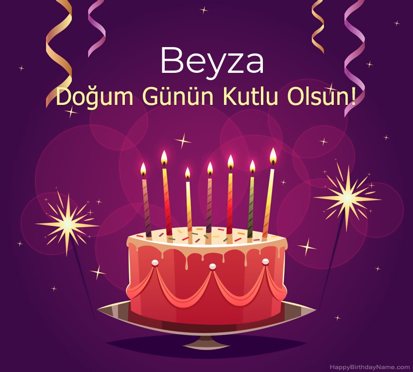 Doğum günün kutlu olsun için komik selamlar Beyza resimleri