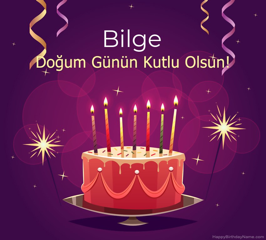 Doğum günün kutlu olsun için komik selamlar Bilge resimleri Doğum günün kutlu olsun için komik selamlar Bilge resimleri