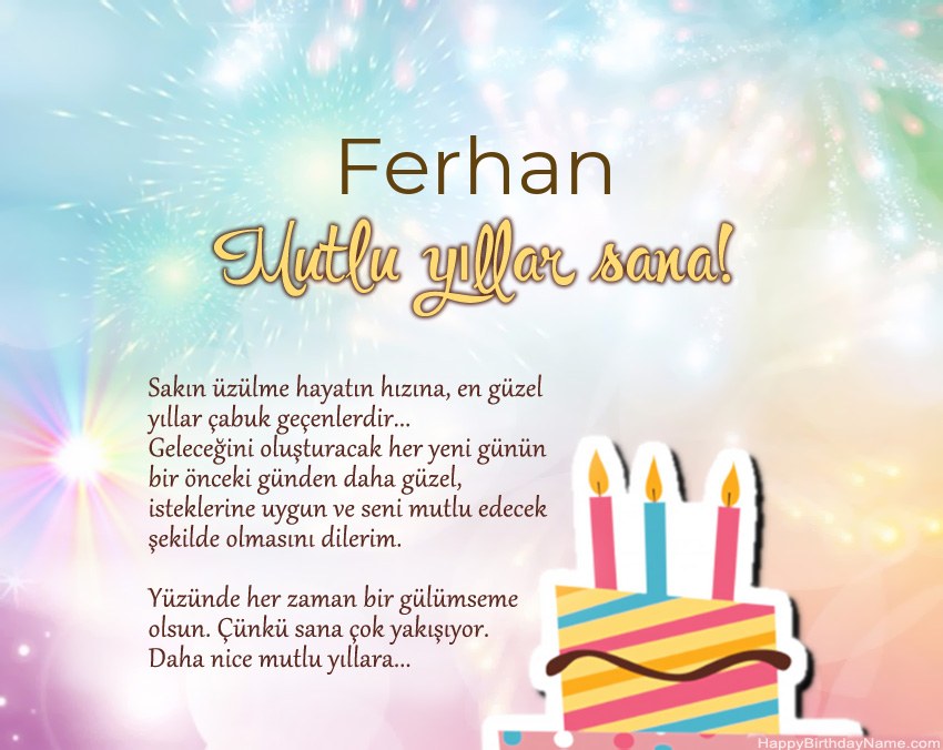 İyi ki doğdun Ferhan ayette İyi ki doğdun Ferhan ayette