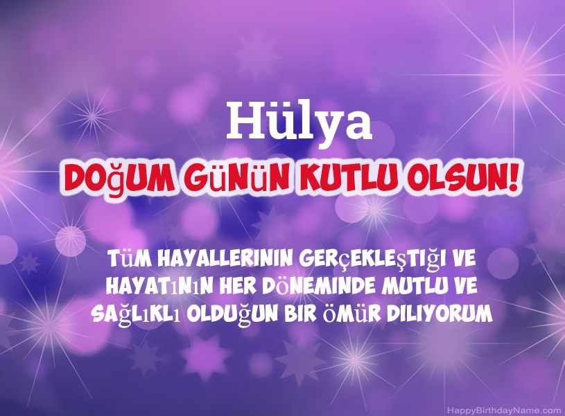 Hülya Doğum Günün Kutlu Olsun için güzel resimler