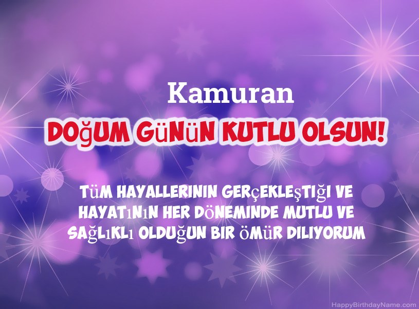 Kamuran Doğum Günün Kutlu Olsun için güzel resimler