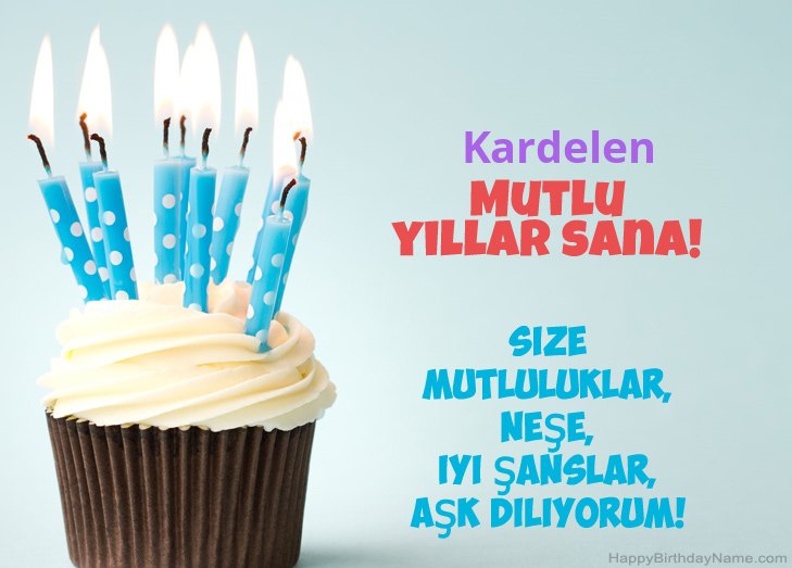 Kardelen Doğum Günün Kutlu Olsun Tebrikler Kardelen Doğum Günün Kutlu Olsun Tebrikler