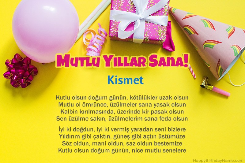 İyi ki doğdun Kismet nesir İyi ki doğdun Kismet nesir