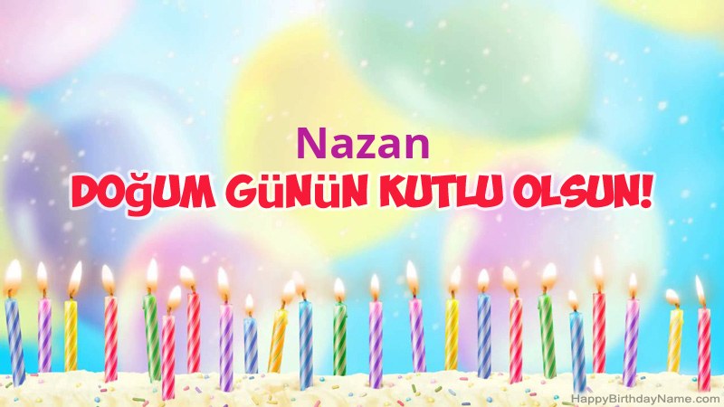 Nazan için Funny Happy Birthday kartları Nazan için Funny Happy Birthday kartları