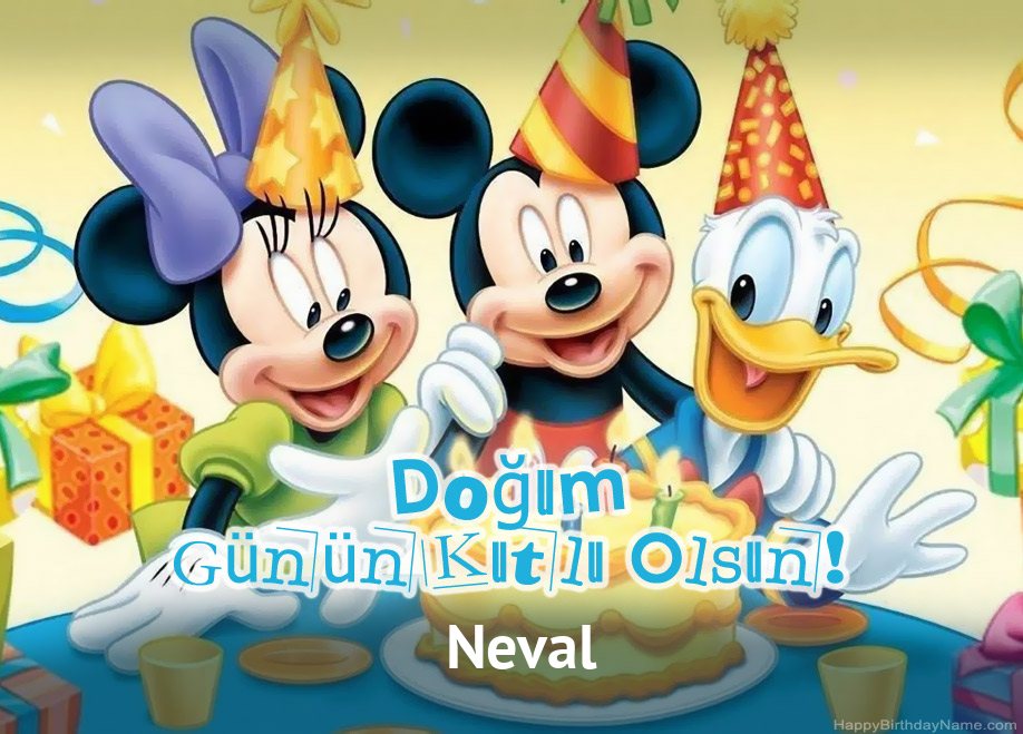 Neval İçin Çocuk Doğum Günü Selamları