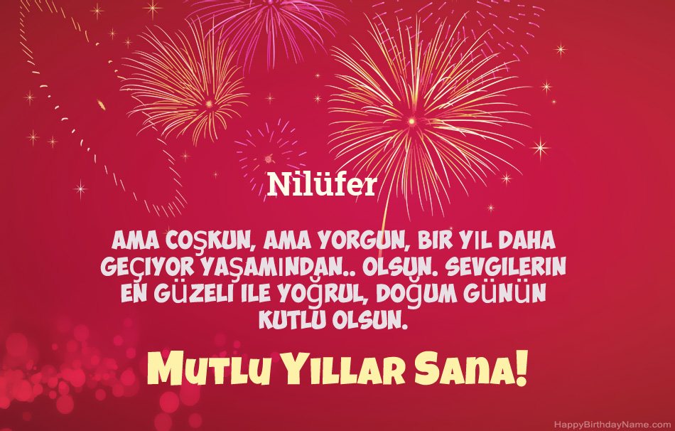 Doğum Günün Kutlu Olsun Nilüfer, güzel şiirler Doğum Günün Kutlu Olsun Nilüfer, güzel şiirler