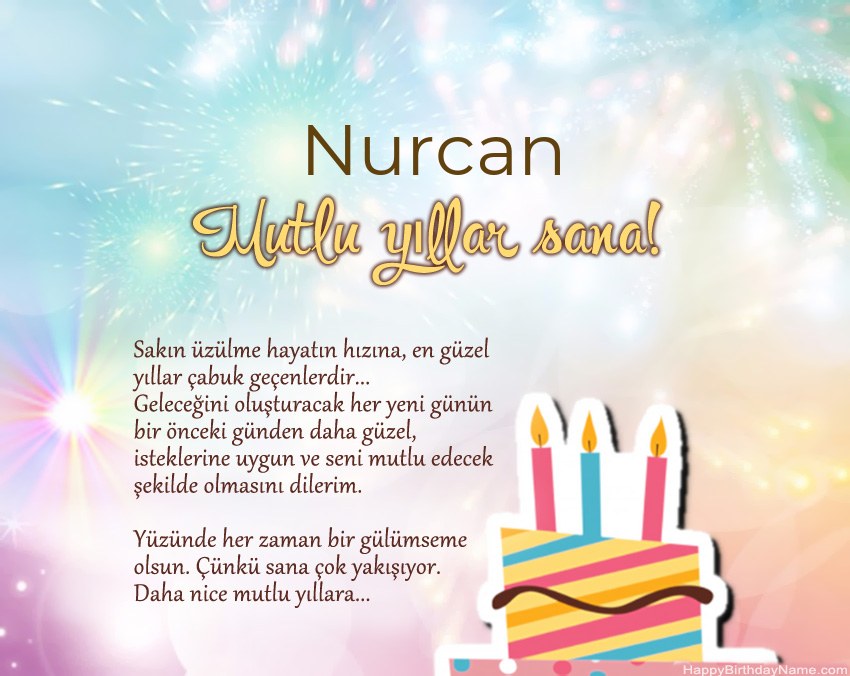 İyi ki doğdun Nurcan ayette İyi ki doğdun Nurcan ayette