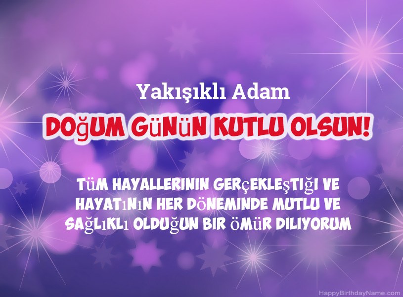 İyi ki doğdun için güzel resimler Yakışıklı Adam İyi ki doğdun için güzel resimler Yakışıklı Adam