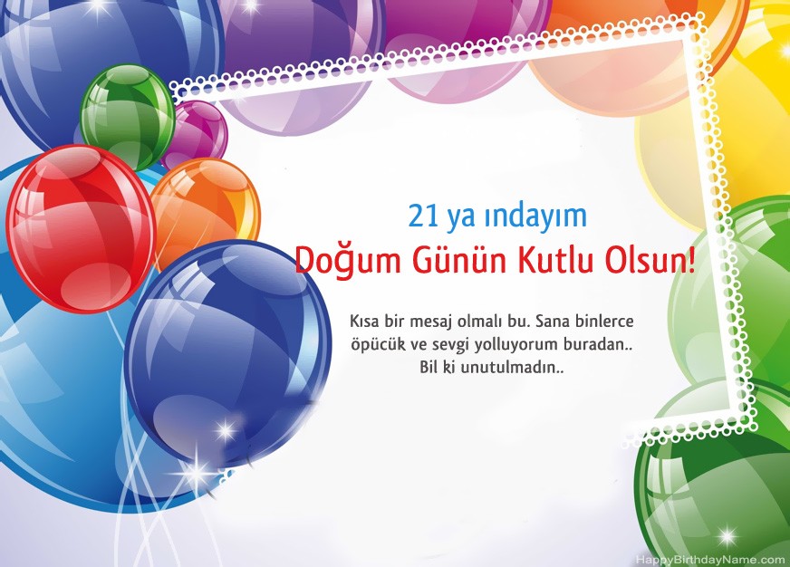 21 yaşında erkek Doğum Günün Kutlu Olsun!