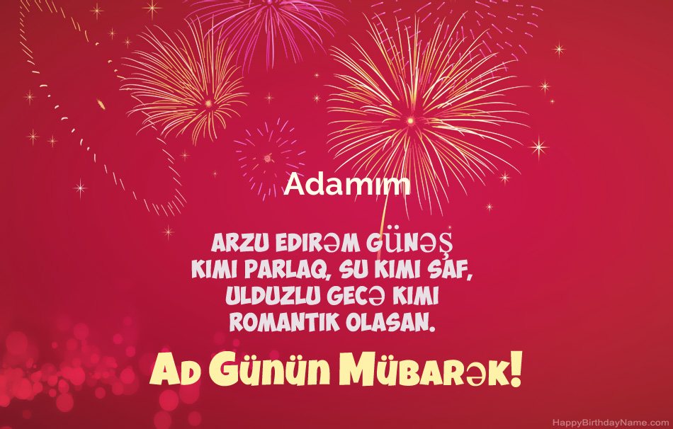 Adamım Müqəddəs Doğum günü, gözəl şeirlər Adamım Müqəddəs Doğum günü, gözəl şeirlər