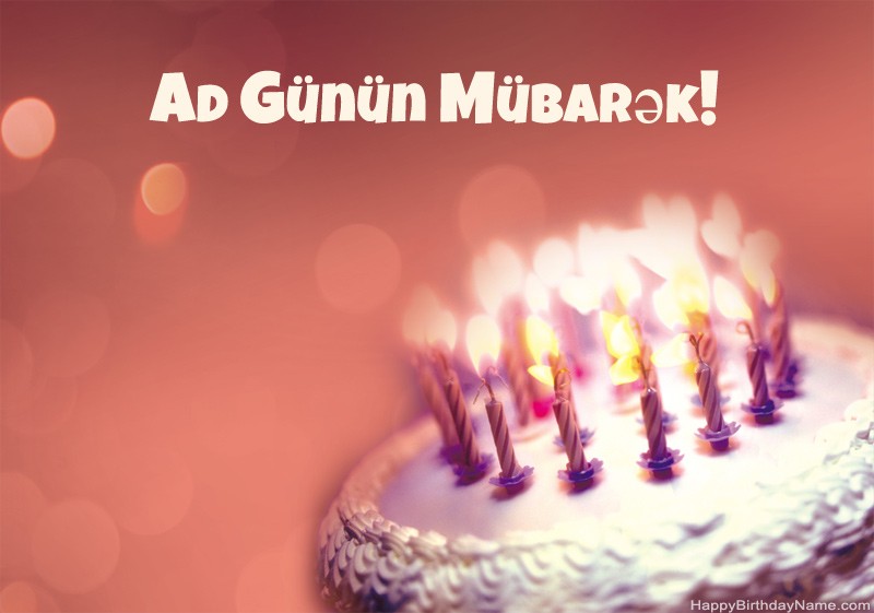 Ad günün mübarək şəkillər