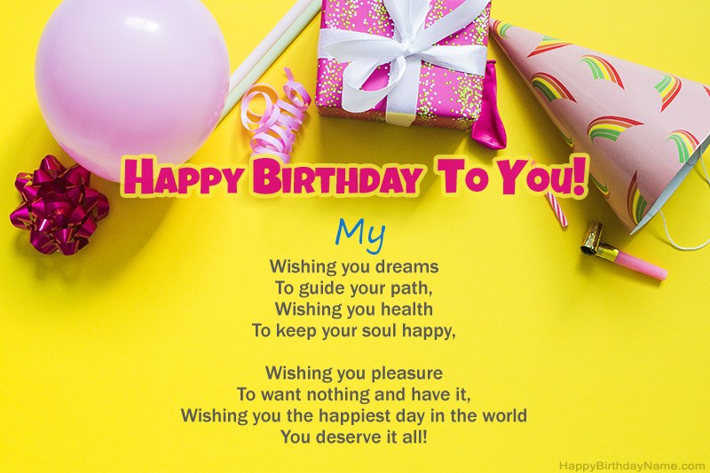 Happy Birthday My in prose Happy Birthday My in prose