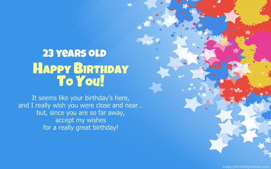 Congratulations on the birthday 23 years old girl