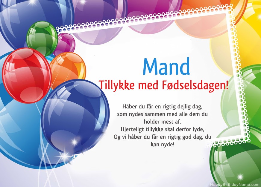 Mand Tillykke med fødselsdagen! Mand Tillykke med fødselsdagen!