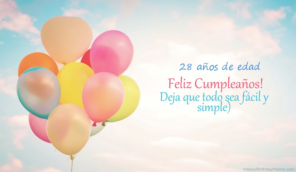 Imágenes de feliz cumpleaños Niña de 28 años