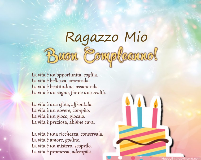 Ragazzo Mio Buon compleanno in versi Ragazzo Mio Buon compleanno in versi