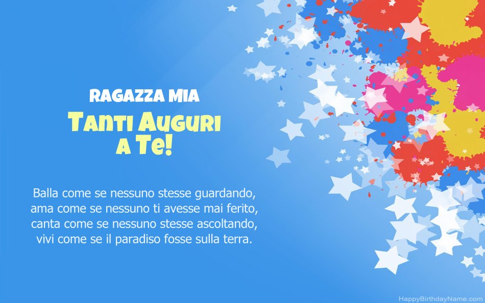 Congratulazioni per il compleanno Ragazza Mia Congratulazioni per il compleanno Ragazza Mia
