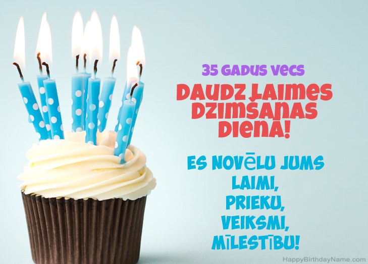 Apsveicam ar laimīgo dzimšanas dienu 35 gadus vecs vīrietis Apsveicam ar laimīgo dzimšanas dienu 35 gadus vecs vīrietis