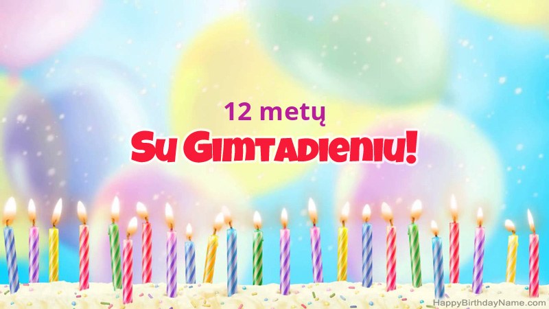 Juokingi gimtadienio atvirukai „12 metų berniukas“