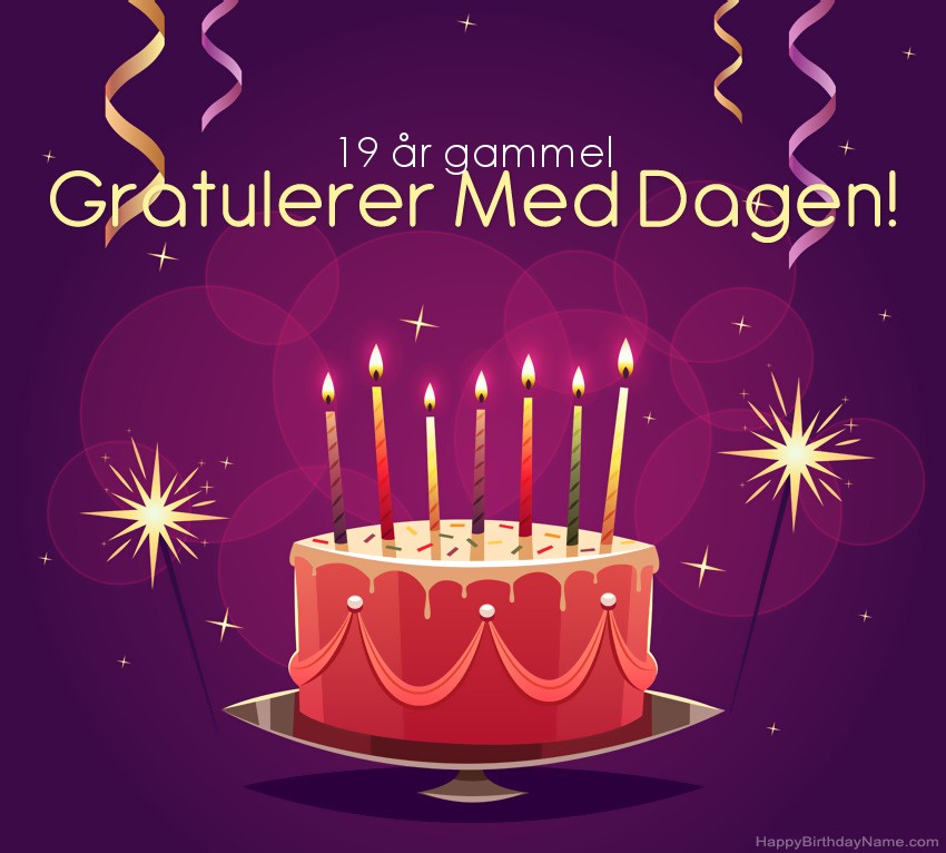 Morsomme hilsener til Happy Birthday 19 år gammel fyr-bilder Morsomme hilsener til Happy Birthday 19 år gammel fyr-bilder