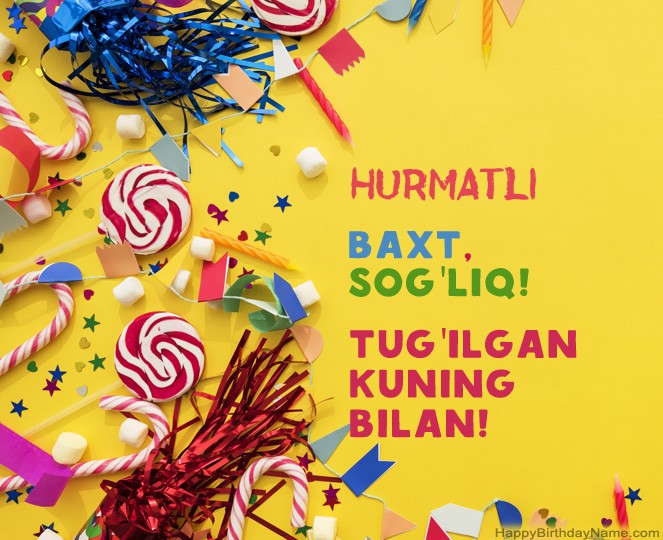 Hurmatli Tug'ilgan kuningiz uchun rasmlar Hurmatli Tug'ilgan kuningiz uchun rasmlar