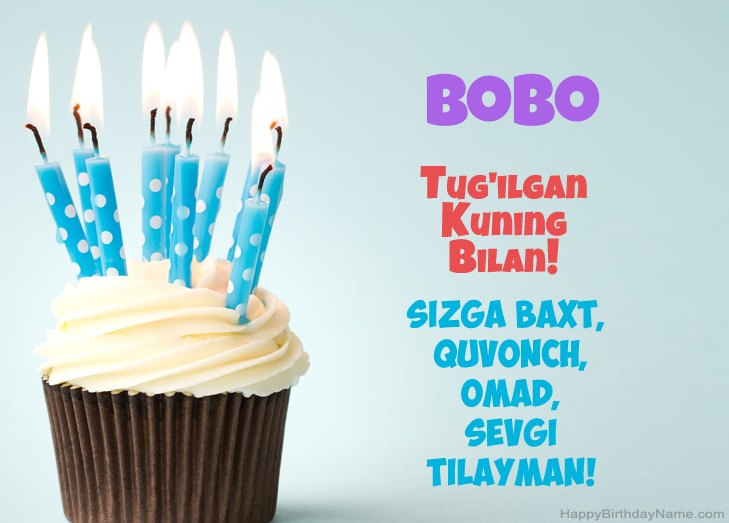 Tug'ilgan kuningiz bilan tabriklaymiz Bobo Tug'ilgan kuningiz bilan tabriklaymiz Bobo