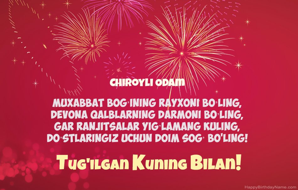 Chiroyli Odam Tug'ilgan kuningiz, chiroyli she'rlar Chiroyli Odam Tug'ilgan kuningiz, chiroyli she'rlar