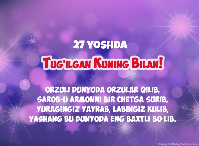 Tug'ilgan kuningiz uchun ajoyib rasmlar 27 yoshli erkak Tug'ilgan kuningiz uchun ajoyib rasmlar 27 yoshli erkak